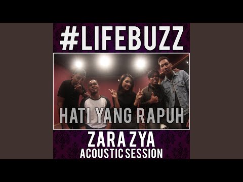 Hati Yang Rapuh (Acoustic Version)