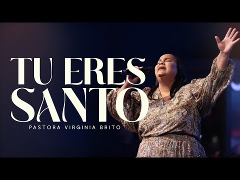 Tu Eres Santo COVER - Pastora Virginia Brito