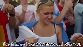 Video The Djlaro - I want to grow old with you