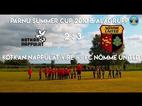 Kotkan Nappulat Vire II - FC Nõmme United must 2 - 3 ( Pärnu Summer Cup 2019 ) 2010 B alagrupp