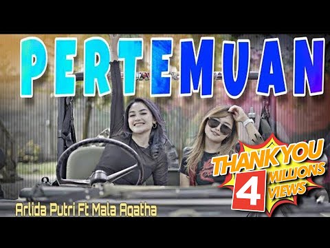 Pertemuan - Mala Agatha Ft Arlida Putri (Official Music Video) | DJ Full Bass TIKTOK