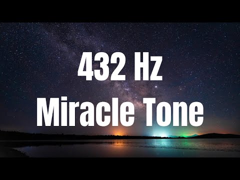 432Hz Miracle Tone - Raise Positive Vibrations | Healing Frequency 432hz | Positive Energy Boost
