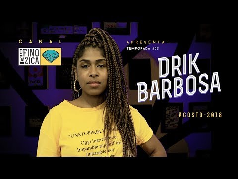 O Fino da Zica | Drik Barbosa