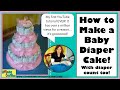 Carolyn Braden's TOIE: How to Make a Baby Diaper Cake! #babyshowerideas