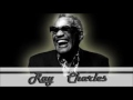 I WILL NOT LET YOU GO RAY CHARLES