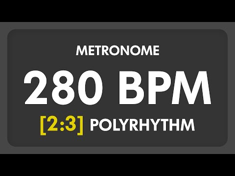 280 BPM - 2:3 PolyRhythm Metronome