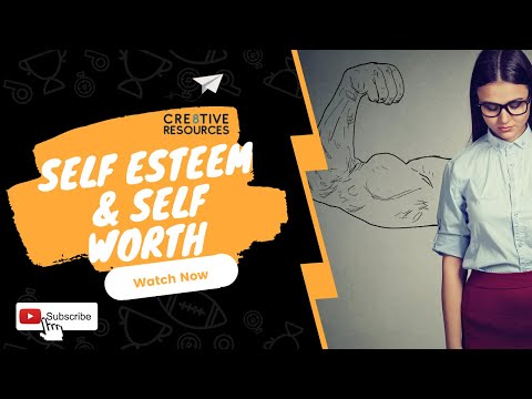 What Is self esteem and self worth? PSHE Video
