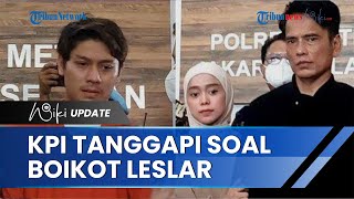 Buntut Kasus KDRT Lesti-Billar, KPI Beri Tanggapan soal Tagar Boikot Leslar yang Digaungkan Netizen