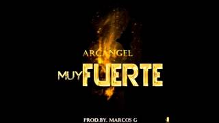 Arcángel Ft. Don Omar - Muy Fuerte
