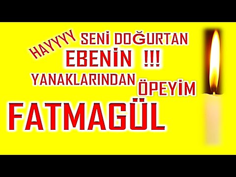 İyi ki Doğdun Fatmagül İsme Özel Komik Doğum Günü Şarkısı