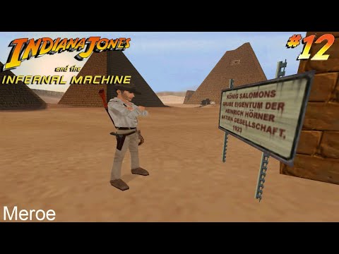 Indiana Jones and the Infernal Machine - Chapter 12: Meroe (PC Longplay HD)