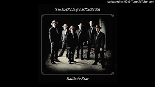 The Earls of Leicester - A Faded Red Ribbon