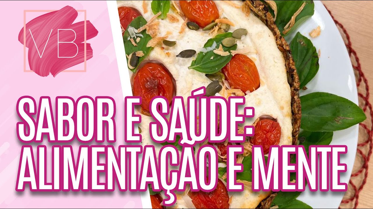 Sabor e Saúde: Entenda a relação entre alimentação e saúde mental - Você Bonita (06/02/2023)