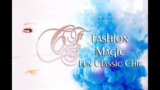 Fun, Classic, Chic