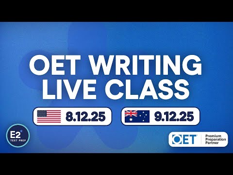 OET Writing - FREE E2 OET Live Class!
