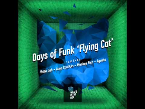 Days Of Funk — Flying Cat (Volta Cab Tropical Mix)