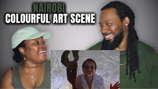🇰🇪 American Couple Reacts to Nairobi's Colourful Art Scene | The Demouchets REACT Kenya
