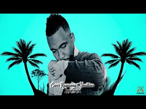 Axi M'baba _Cover Rayvanny-Unaibiwa