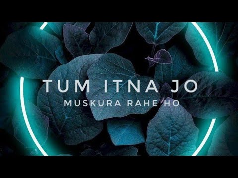 Tum Itna Jo Muskura Rahe ho | Recreated