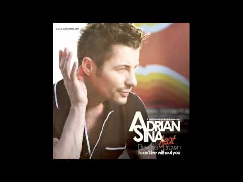 Adrian Sina feat Beverlei Brown - I Can't Live Without You (Allexinno  remix)