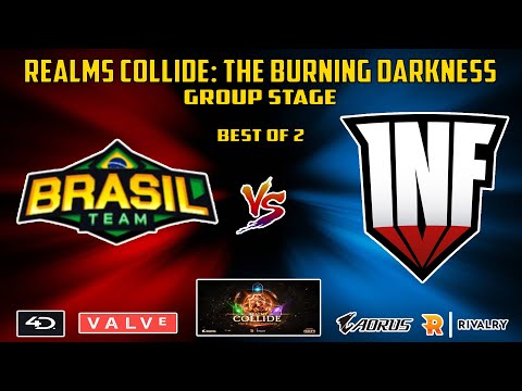 [ DOTA2 LIVE ] Team Brasil vs Infamous | Best of 2 | Realms Collide: The Burning Darkness