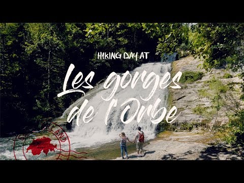 Les Gorges de l'Orbe, Vaud | Hiking in Switzerland