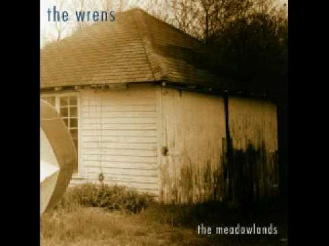 The Wrens - Miss Me (aka proto Boys You Won't Remember)