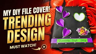 DIY File Cover📜 | Aesthetic & Easy File Cover Decoration ✂️| School / Collage Project | #diy