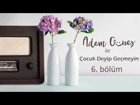 Çocuk  Deyip Geçmeyin 6. Bölüm