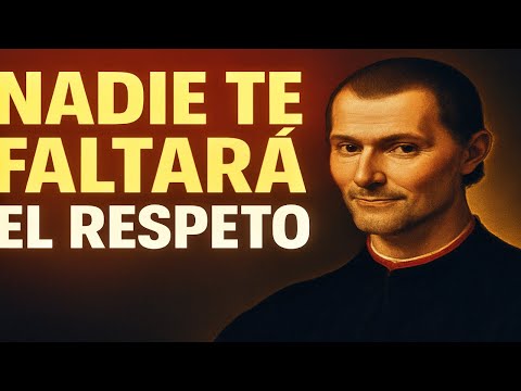 Do This and No One Will Disrespect You Ever Again – Machiavelli