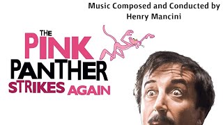 The Pink Panther Strikes Again | Soundtrack Suite (Henry Mancini)
