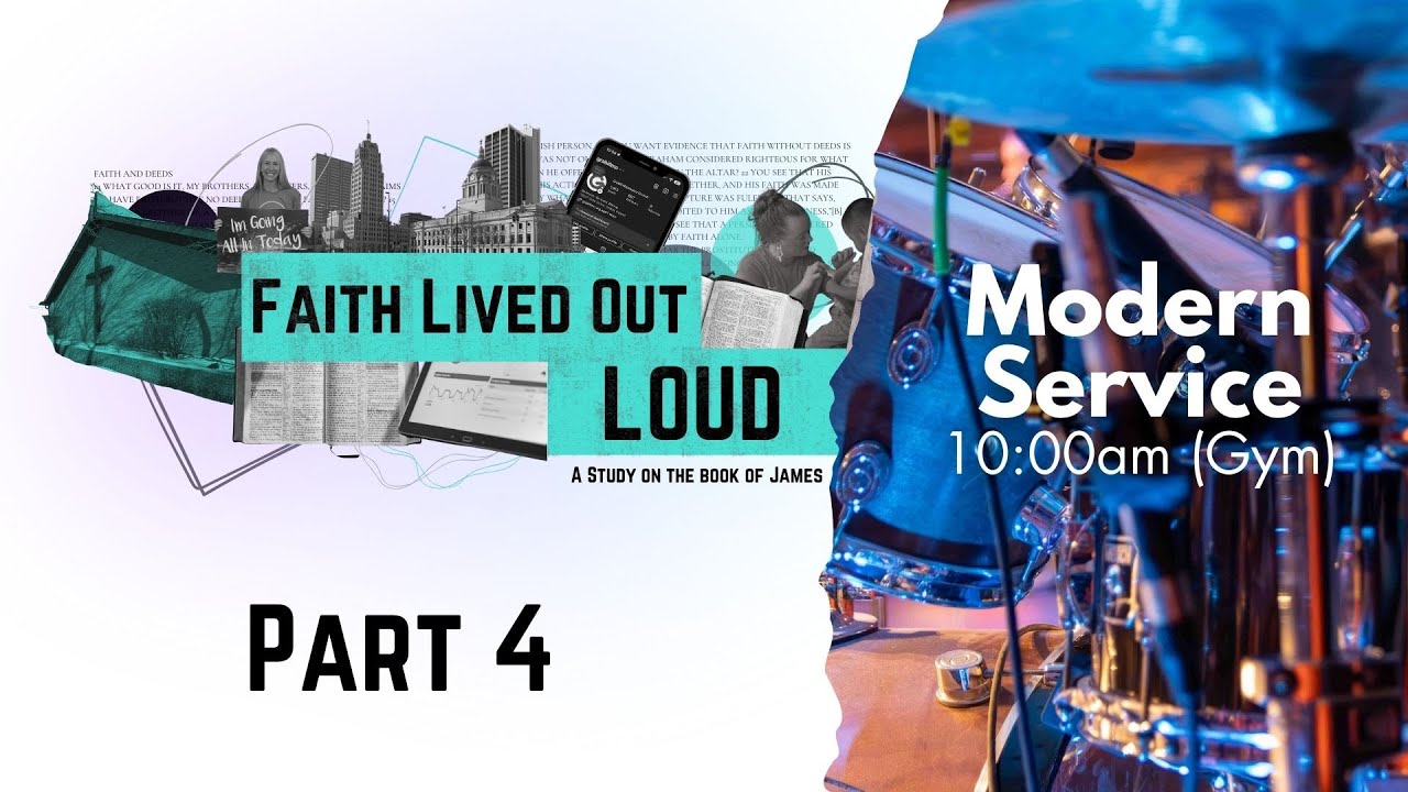 James: Faith Lived Out Part 4