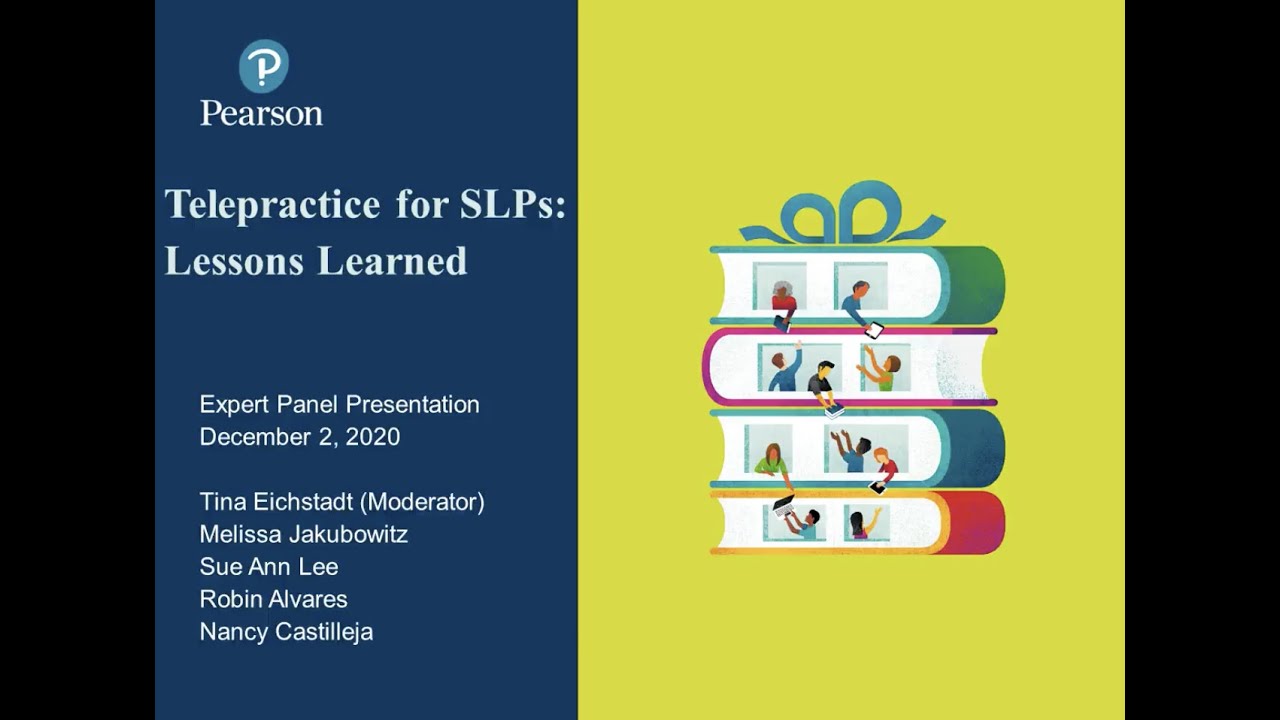 Telepractice for SLPs: Lessons Learned Webinar (Recording)