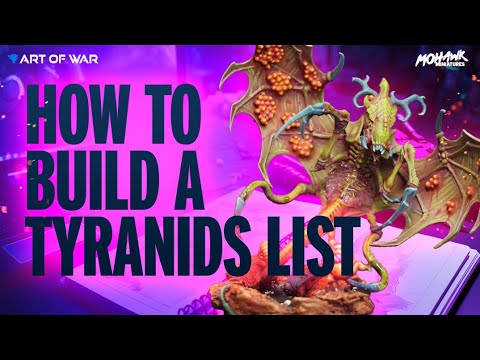 Writing a Tyranid List with Art of War!