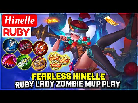 Fearless Hinelle, Ruby Lady Zombie MVP Play [ SIREN Hinelle Ruby ] Mobile Legends