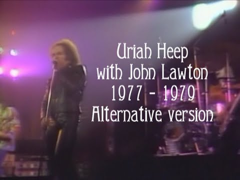 Uriah Heep with John Lawton 1977 - 1979. Alternative version.