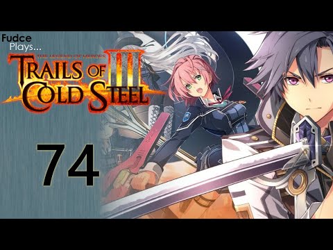 Legend of Heroes: Trails of Cold Steel III - Episode 74: Manway Once More