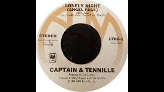 LONELY NIGHT (Angel Face) - The Captain &amp; Tennille  (1976)