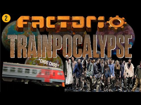 Factorio But it's the Train Apocalypse: Trouble in Train Town