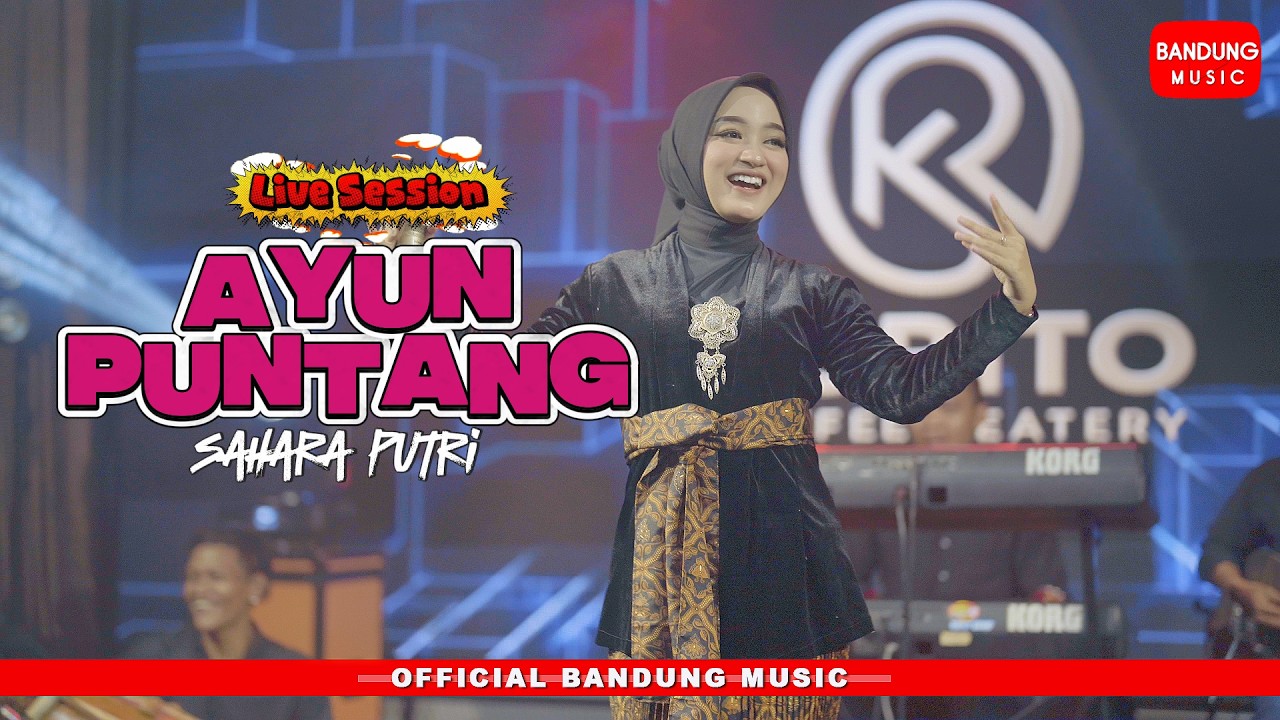 AYUN PUNTANG MEDLEY - SAHARA PUTRI [Live Session]