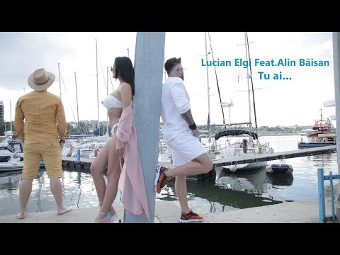 Lucian ELGI Feat.Alin Băisan- Tu ai █▬█ █ ▀█▀