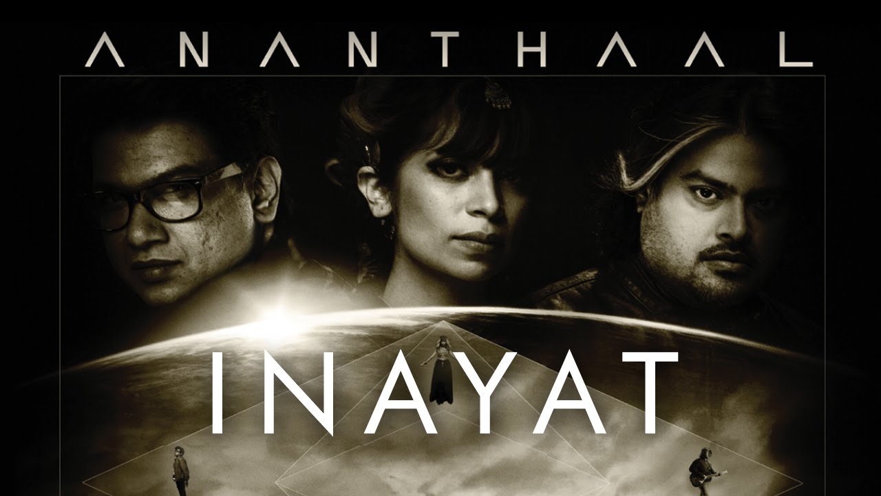 Inayat (Title) Lyrics  | Inayat | Shanta Rana | Bianca Gomes, Clinton Cerejo | Ananthaal, Clinton Cerejo