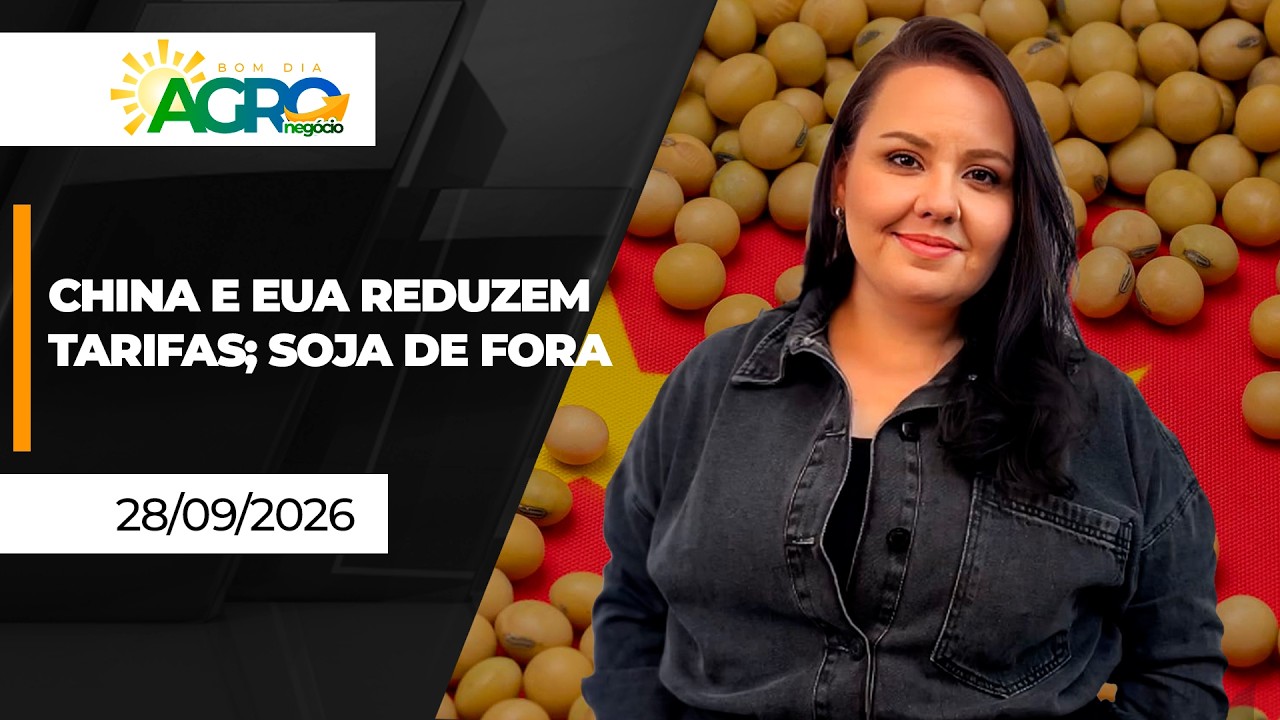 Bom Dia Agro - China reduz tarifas de produtos americanos, mas não da soja