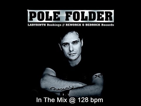 Pole Folder - In The Mix@128bpm ᴴᴰ