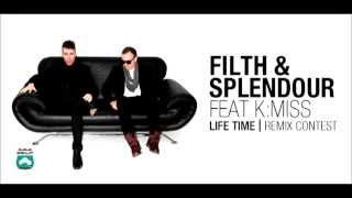 Filth&Splendour - Life Time (Dfonq remix)