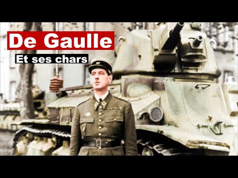De Gaulle et ses chars - Les grands théoriciens des chars (Ep. 1)