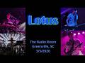 Lotus Live Full Concert 3 5 2026 The Radio Room Greenville SC
