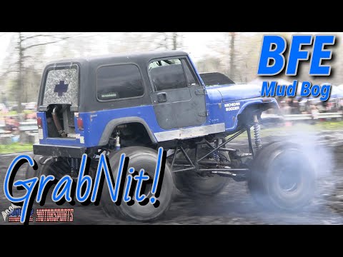 GrabNit! - Mega Jeep Bogging - BFE Spring ‘24