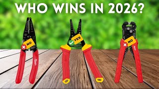 These Are The BEST Wire Strippers Of 2026 (IN EVERY PRICE RA