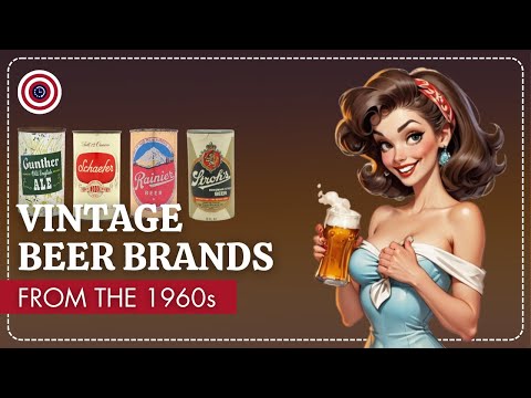 10 Beers From The '60s, You Remember